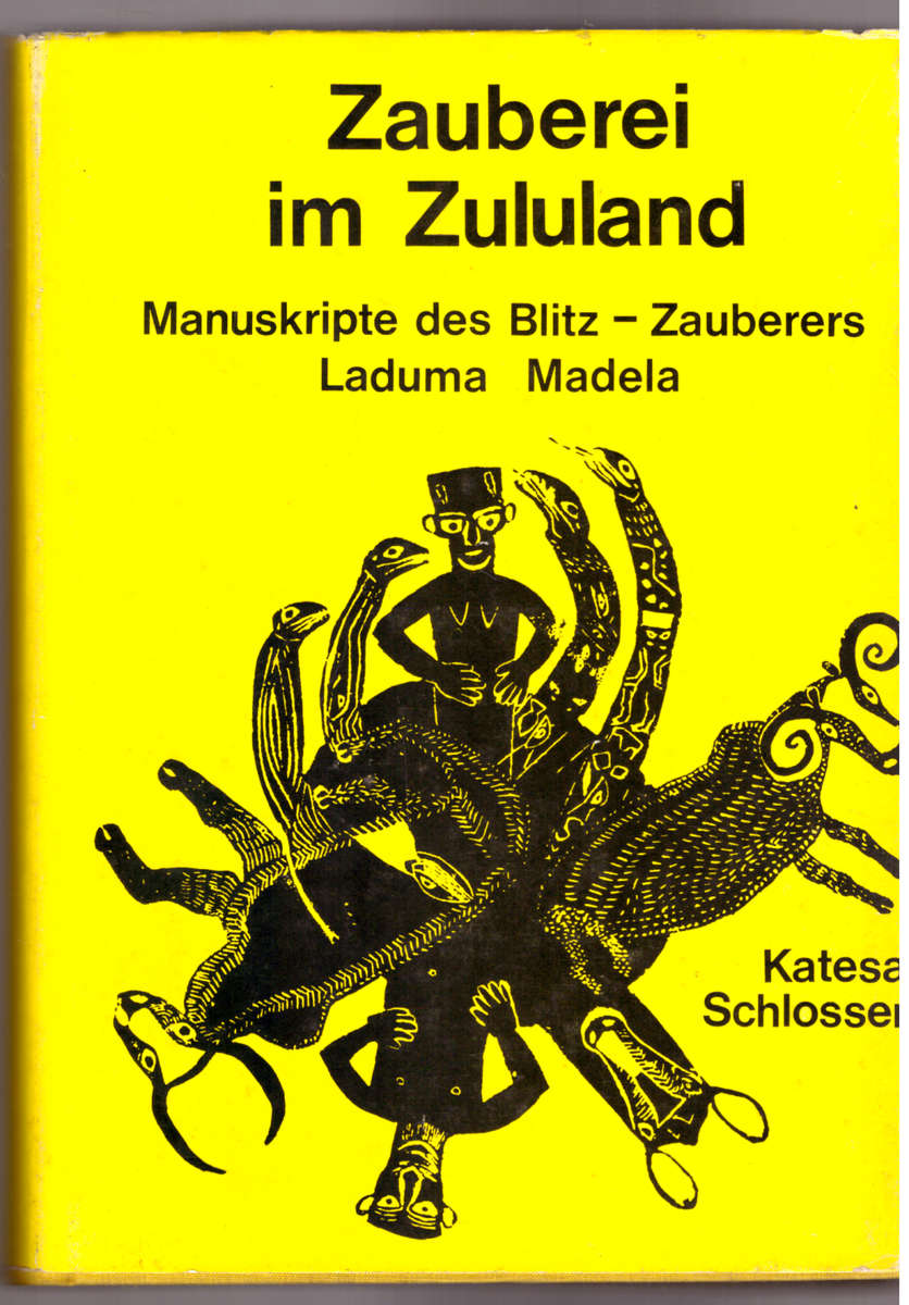 Zauberei im Zululand, Manuskripte des Blitz - Zauberers - Laduma Madela