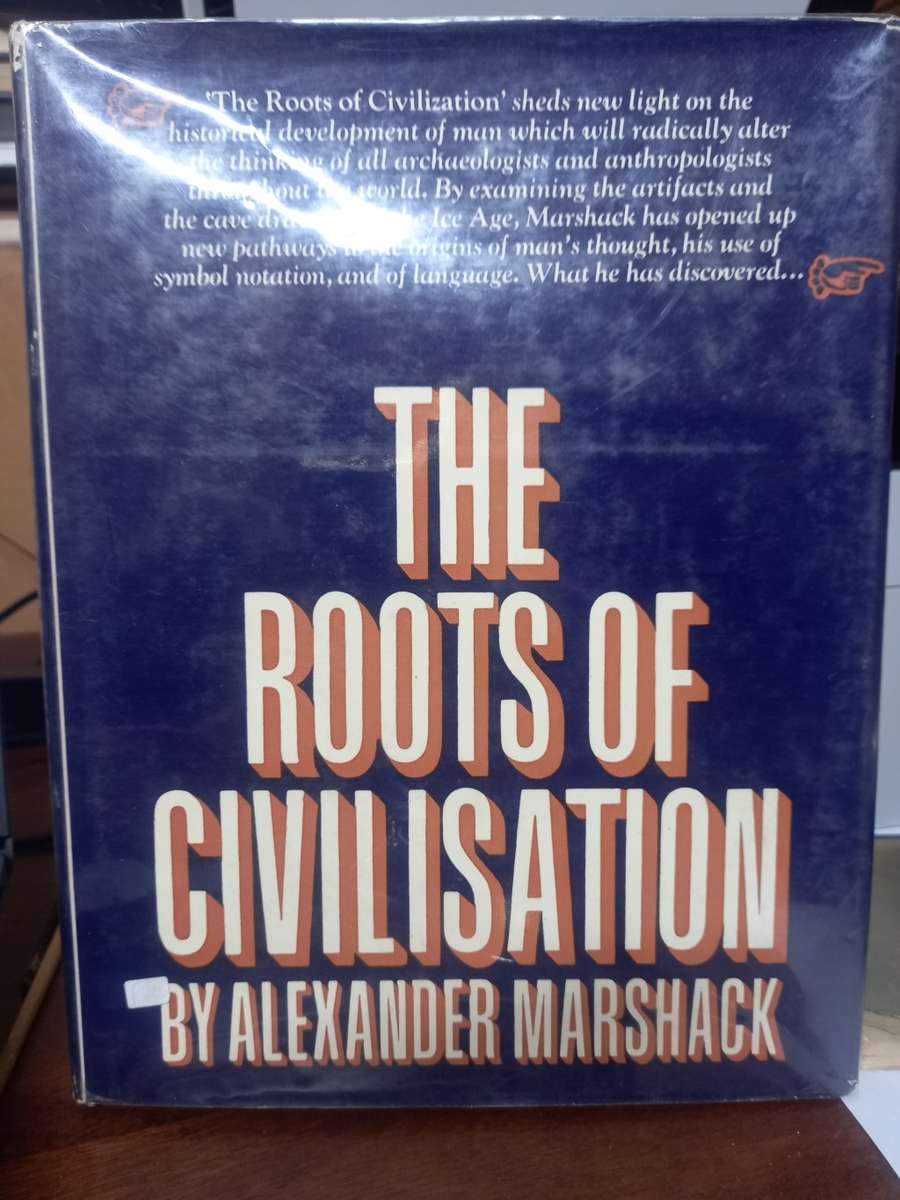 The Roots of Civilisation