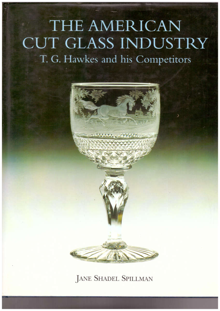 The American Cut Glass Industry