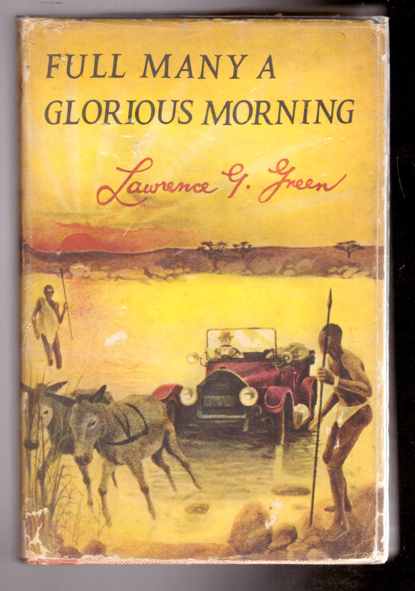 Full Many A Glorious Morning (Lawrence Green)