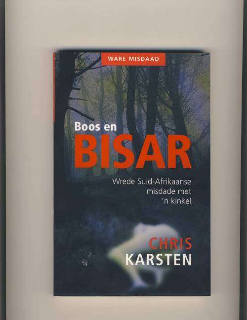 Boos en Bisar : Chris Karsten