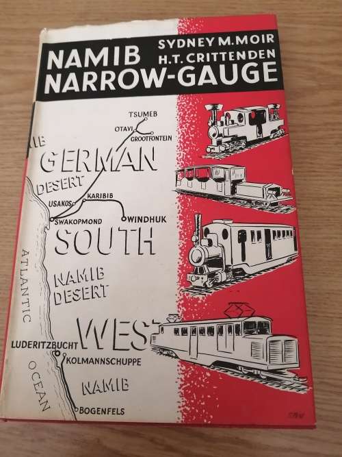 Namib Narrow Gauge : Sydney Moir/H Crittenden