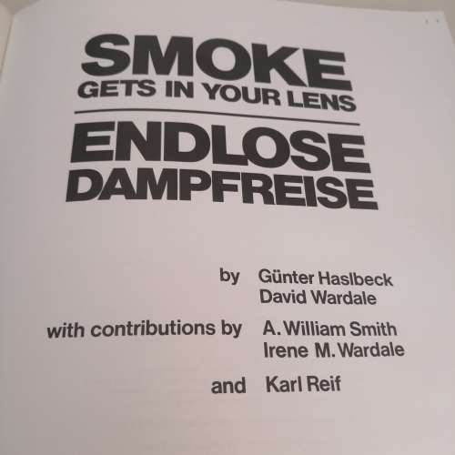 Smoke Gets In Your Lens