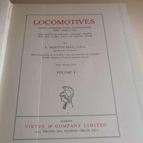 Locomotives  Vol 1and2: AM Bell M.I.Mech E., M.I. Loco.E.