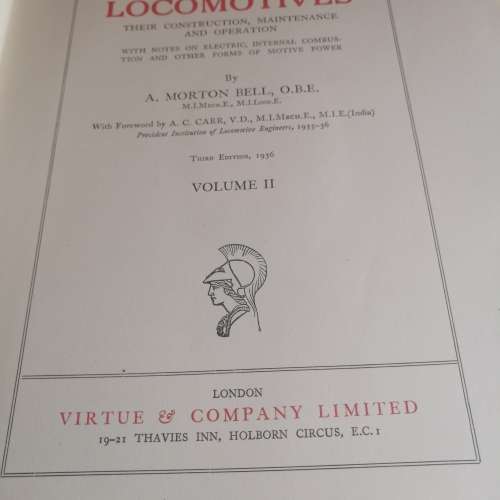 Locomotives  Vol 1and2: AM Bell M.I.Mech E., M.I. Loco.E.