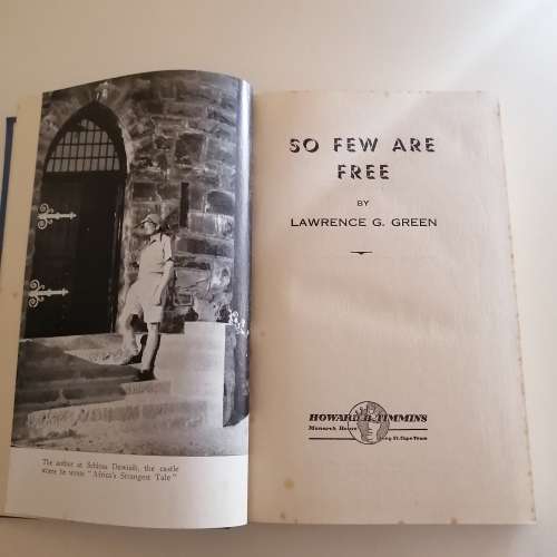 So Few are Free : Lawrence G. Green.