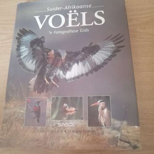 Voels. N fotografiese Gids  an Sinclair/Ian Davidson