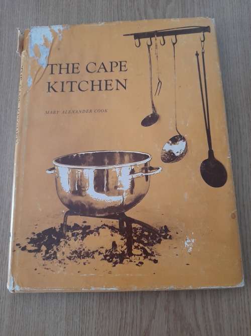 The Cape Kitchen : Mary Alexander Cook