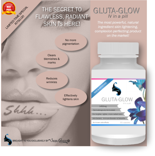 GLUTA-GLOW iv in a pill - best skin lightening product on the market!