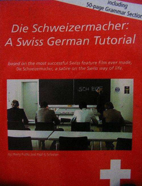 3 SALE!!!! DIE SCWEIZERMACHER - A SWISS GERMAN TUTORIAL