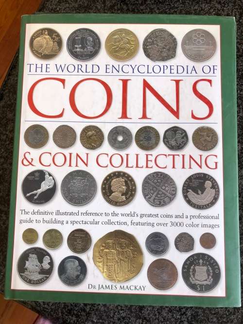 The World's Encyclopedia of Coins and Coin Collecting