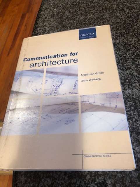 Communication for Architecture - Andre van Graan - Chris Winberg