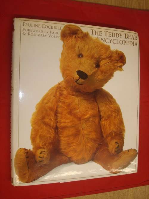 The Teddy Bear Encyclopedia by Pauline Cockrill