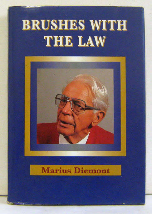 `BRUSHES WITH THE LAW` BY MARIUS DIEMONT