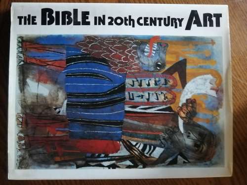 The Bible in 20th Century Art Illustrations etc