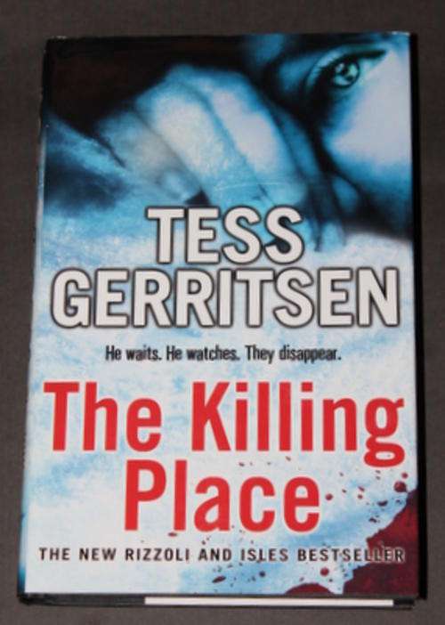 Tess Gerritsen - The Killing Place (Hard Cover)