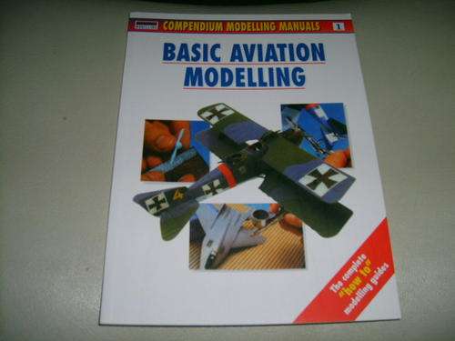 Basic Aviation Modelling - Osprey Modelling Series #1