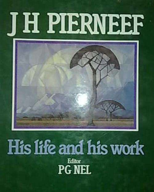 J H Perneef - His life and work - P G Nel