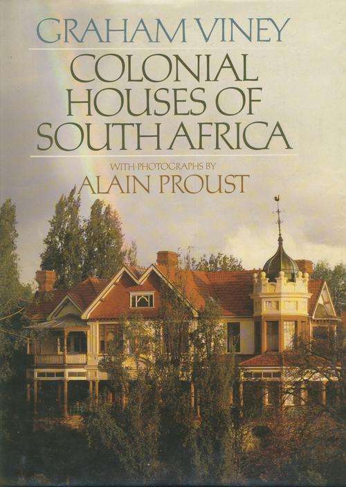 Colonial Houses of South Africa