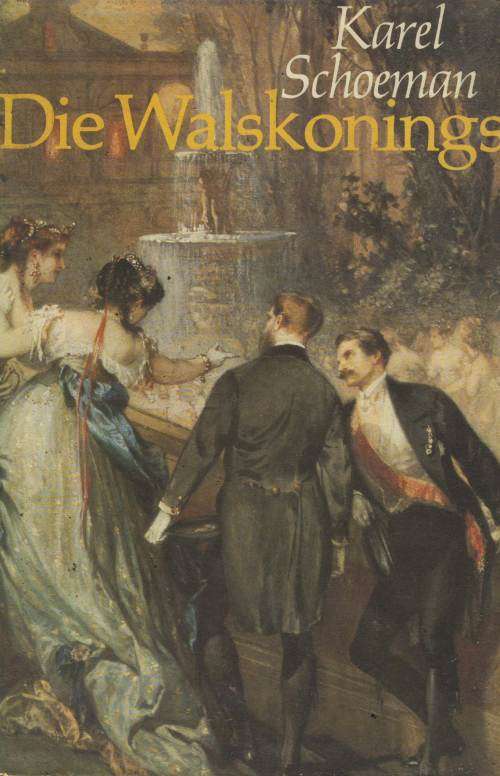 Die Walskonings - Karel Schoeman