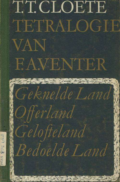 Tetralogie van FA Venter - TT Cloete