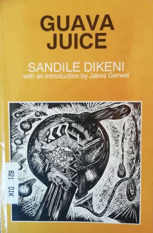 Guava Juice by Sandile Dikeni