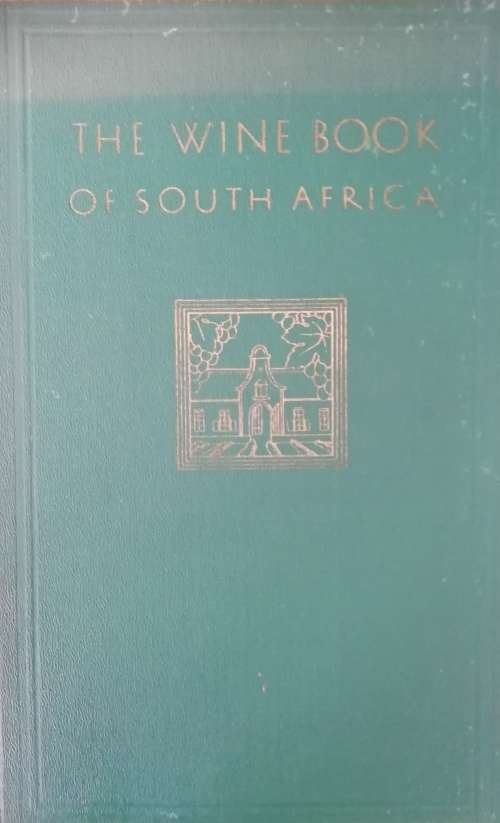 The Wine Book of South Africa