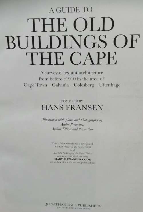 A Guide to the Old Buildings of the Cape - Hans Fransen