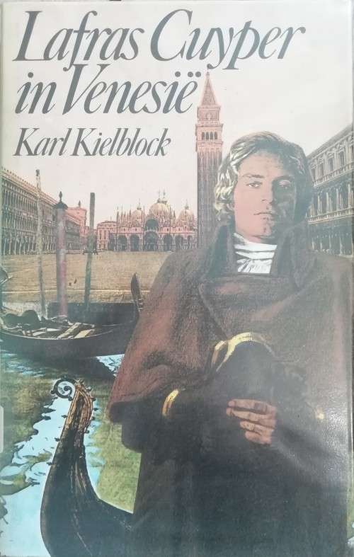 Lafras Cuyper in Venesie - Karl Kielblock
