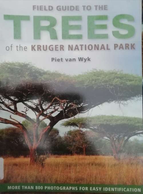 Field Guide to the Trees of the Kruger National Park / Piet van Wyk