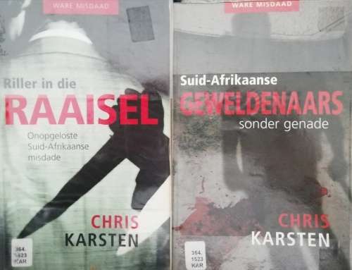 Suid-Afrikaanse Geweldenaars sonder genade/Riller in die Raaisel deur Chris Karsten