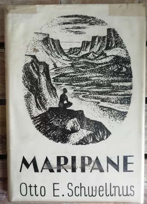 MARIPANE `n Historiese verhaal  / Otto E. Schwellnus (1957)