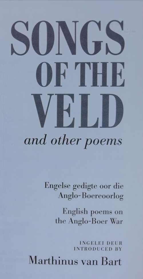 Songs Of The Veld And Other Poems / Marthinus Van Bart