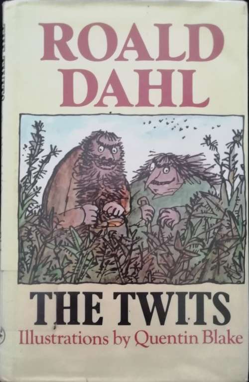 THE TWITS - Roald Dahl,