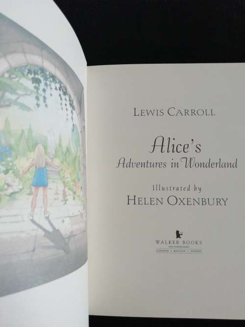 Alice`s Adventures in Wonderland - Lewis Carroll (Ilustrated by Helen Oxenbury)
