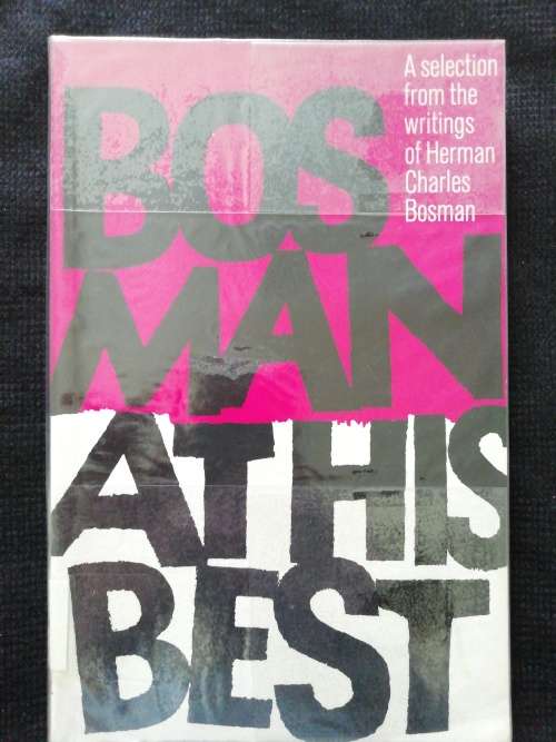BOSMAN AT HIS BEST / Herman Charles Bosman
