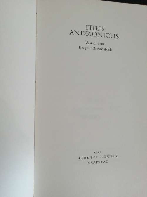 William Shakespeare Titus Andronicus  vertaal deur  Breyten Breytenbach
