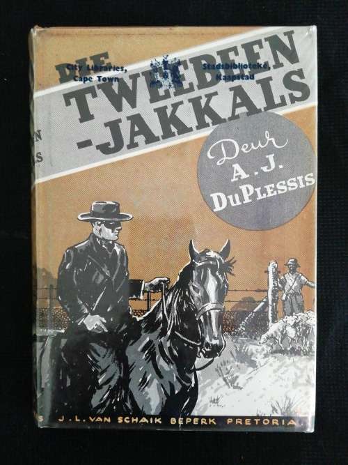 Die Tweebeen-Jakkals -/ AJ du Plessis