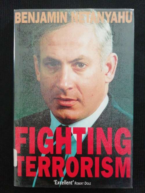 Fighting Terrorism / Benjamin Netanyahu