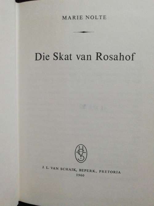 Die Skat van Rosahof / Marie Nolte (skaars)