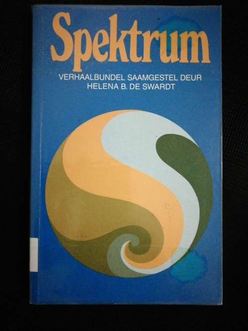 Spektrum - Verhaalbundel  saamgestel deur Helena B. de Swardt