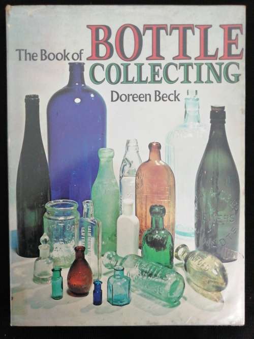 The book of bottle collecting by Doreen Beck