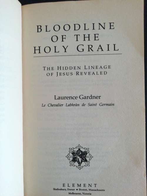 Bloodline of the Holy Grail  / Laurence Gardener