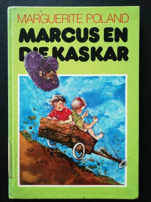 MARCUS EN DIE KASKAR  / MARGUERITE POLAND