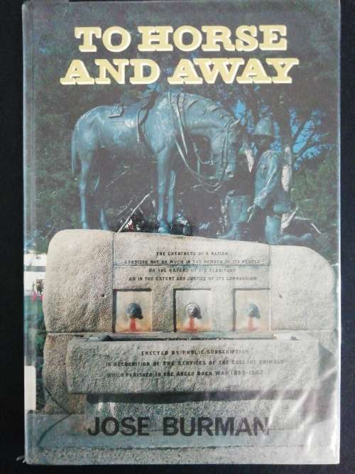 To Horse and Away  /  Jose Burman