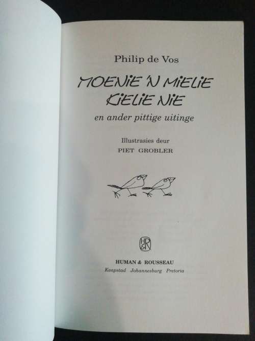 Moenie `n Mielie Kielie Nie!  /  Philip de Vos, Illustrated by Piet Grobler