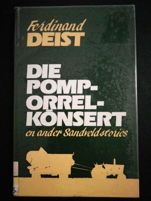 DIE POMORREL-KONSERT en ander Sandveldstories  / FERDINAND DEIST