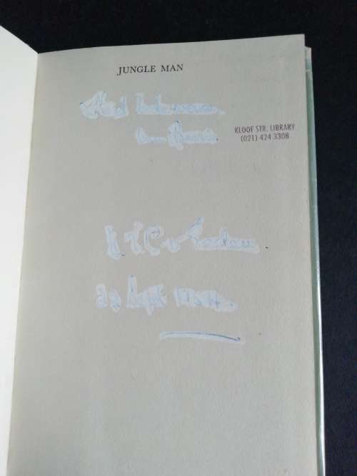 Jungle Man: The Autobiography of Major P. J. Pretorius with a foreword by Field-Marshal J. C. Smuts