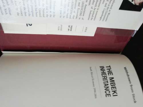 The Mbeki Inheritance: South Africa`s Economy, 1990 - 2004 /  Raymond Parsons