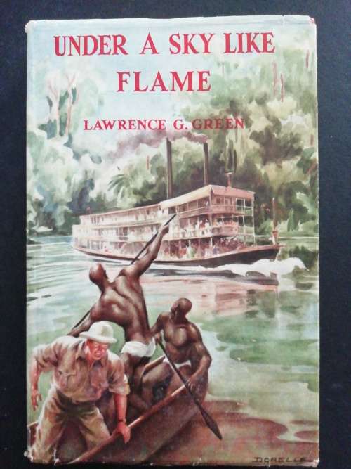 Under a Sky like Flame  /   Lawrence G. Green (1954)
